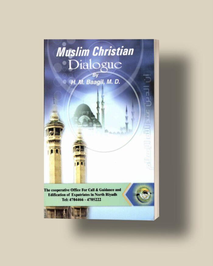 Muslim Christian Dialogue pdf download  By H. M. Baagil M.D. - Image 1